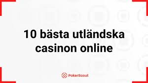 Utländska Spelsidor En Guide till De Bästa Online Casinona