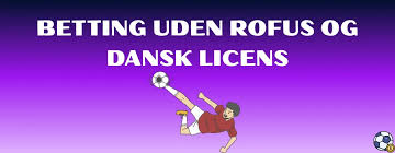 Casinoer uden ROFUS i Danmark En Guide til Spillemuligheder