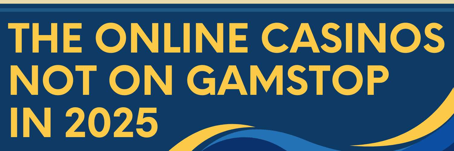 Explore Casinos That Don't Use GamStop Your Ultimate Guide