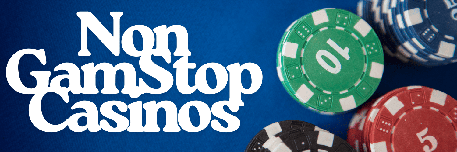 Exploring Casinos Not Registered on Gamstop 1827890066